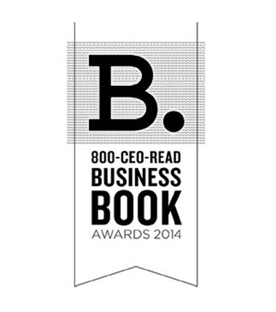 The 2014 800-CEO-READ Business Book Awards