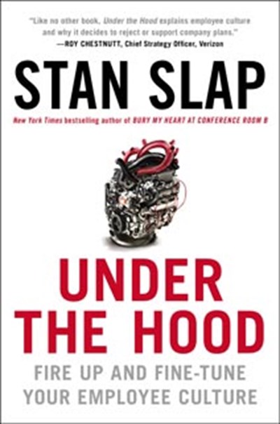 UNDER THE HOOD by Stan Slap