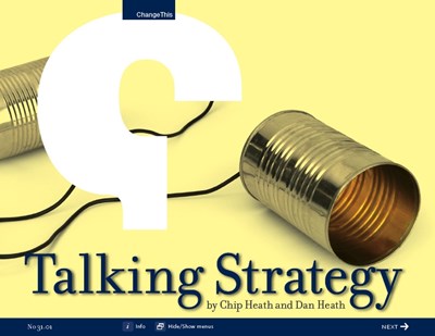 Talking Strategy: Three Straightforward Ways to Make Your Strategy Stick
