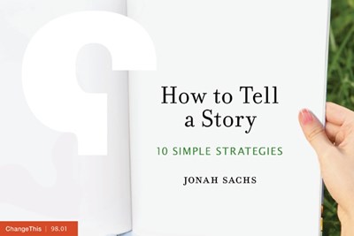 How to Tell a Story: 10 Simple Strategies 