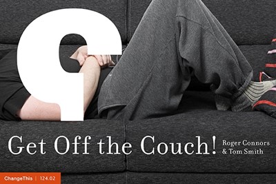 Get Off the Couch!
