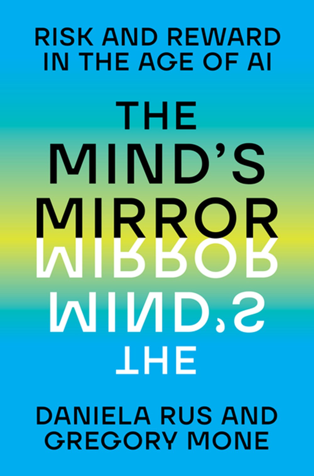 An Excerpt from <i>The Mind's Mirror</i>