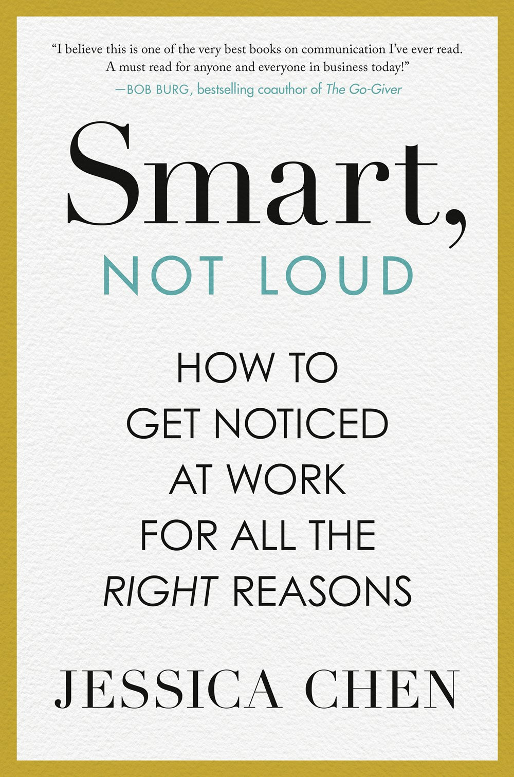 An Excerpt from <i>Smart, Not Loud</i>