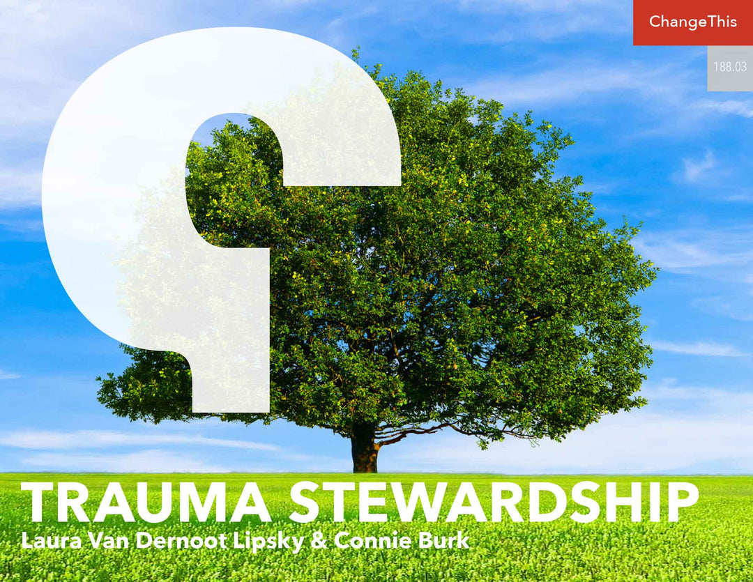 Trauma Stewardship