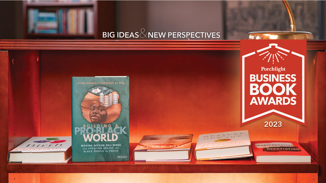 <i>Building a Pro-Black World</i> | An Excerpt from the Big Ideas & New Perspectives Category