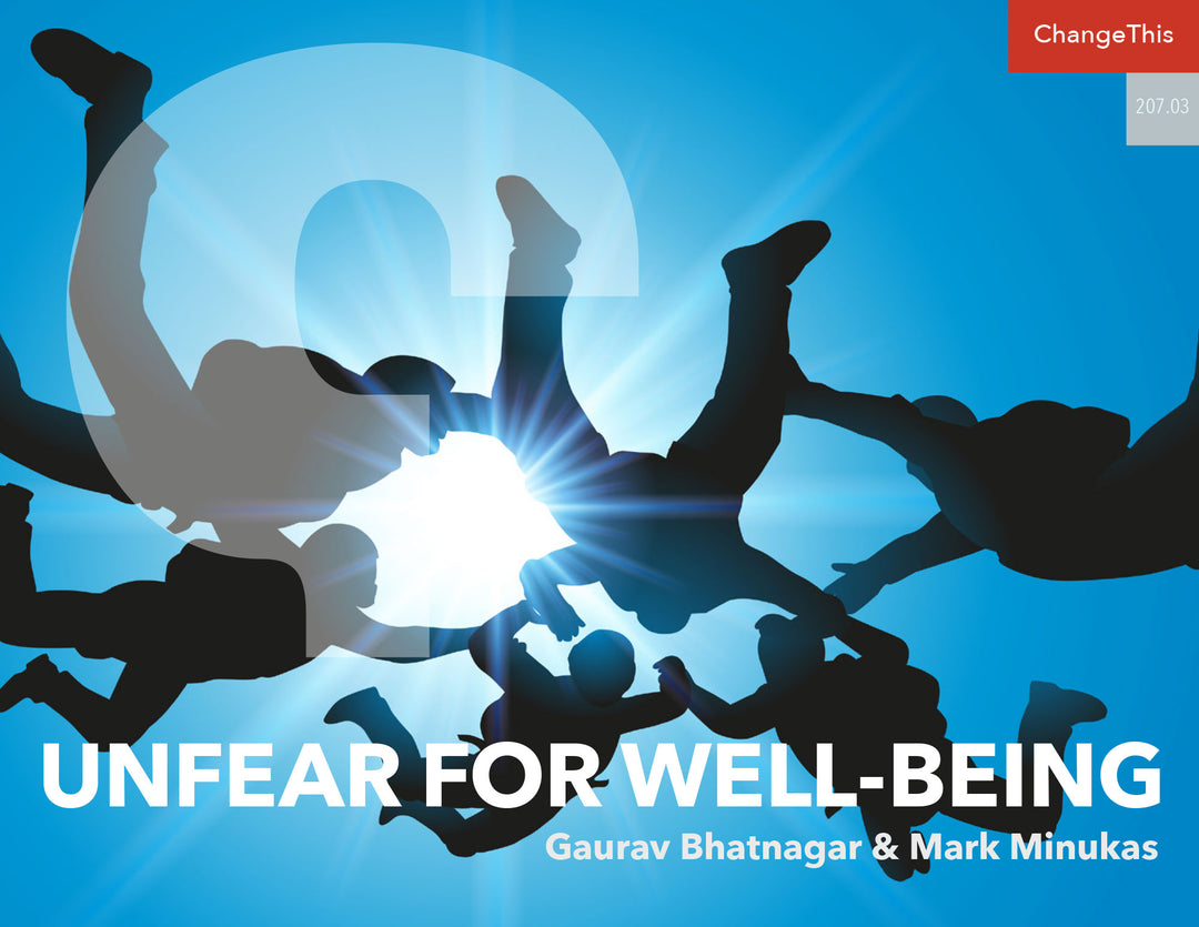 Unfear for Wellbeing