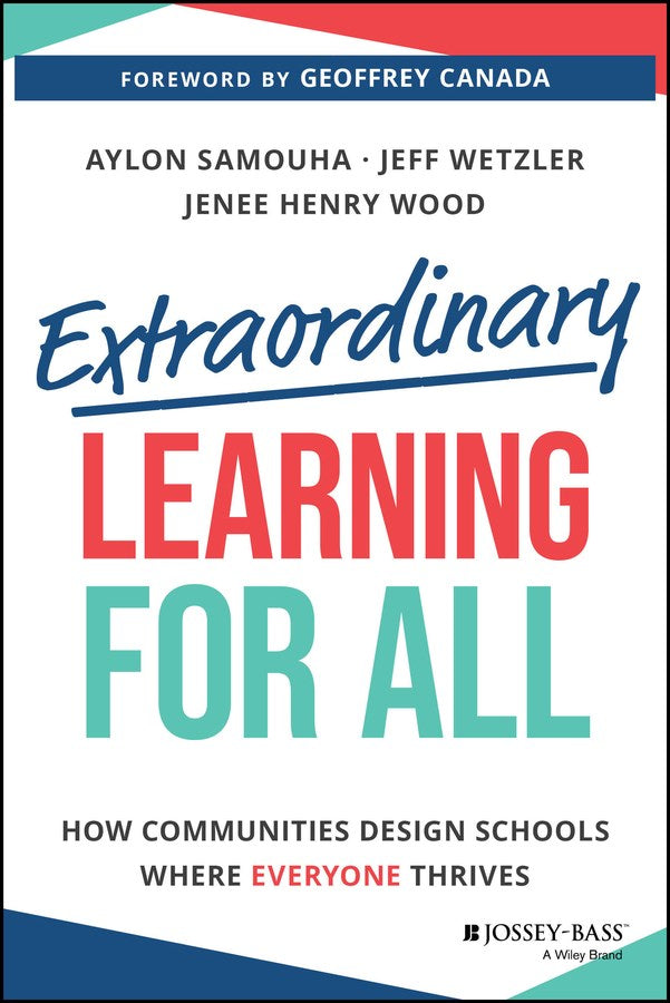 An Excerpt from <i>Extraordinary Learning for All</i>