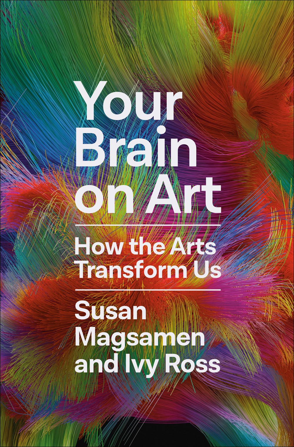 An Excerpt from <i>Your Brain on Art</i>