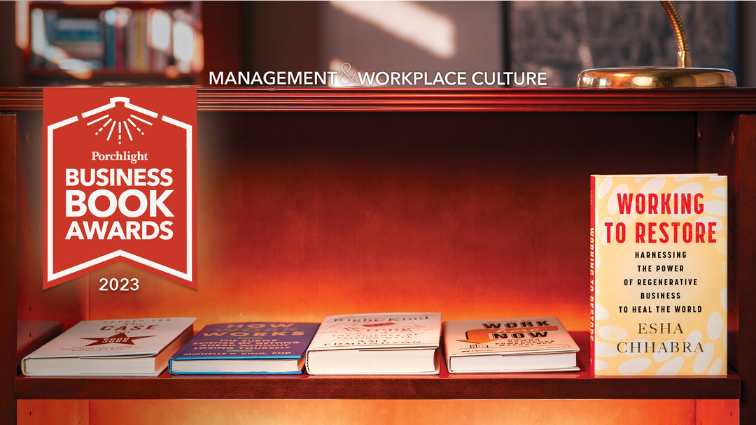 <i>Working to Restore</I> | An Excerpt from the Management & Workplace Culture Category