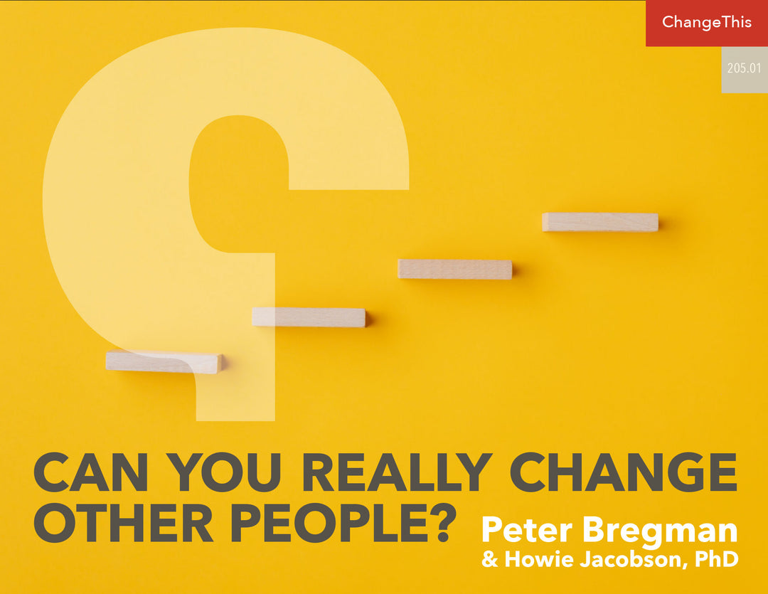 Can You Really Change Other People?