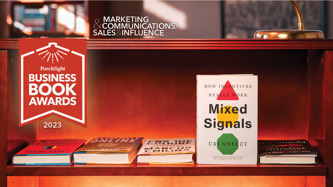 <i>Mixed Signals</i> | An Excerpt from the Marketing & Communications/Sales & Influence Category