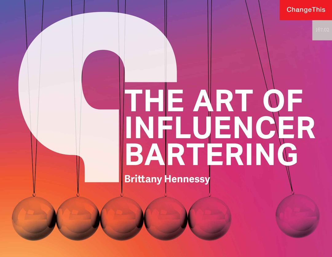 The Art of Influencer Bartering