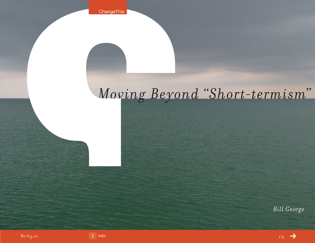 Moving Beyond "Short-termism"