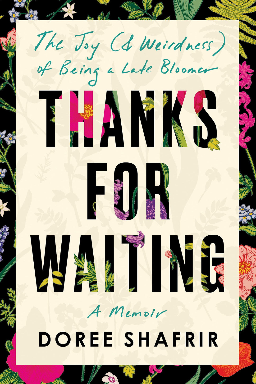 Thanks for Waiting: The Joy (& Weirdness) of Being a Late Bloomer