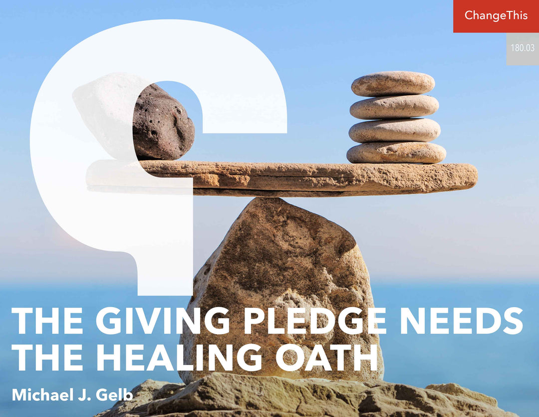 The Giving Pledge Needs the Healing Oath