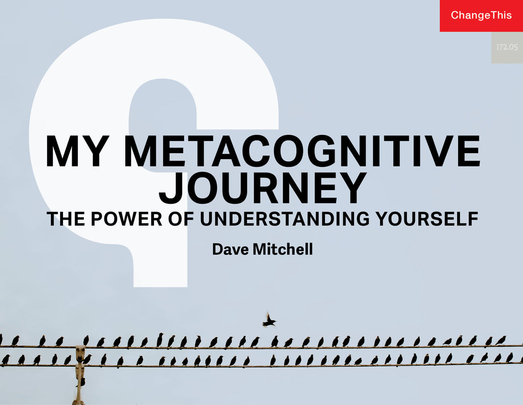 My Metacognitive Journey: The Power of Understanding Yourself