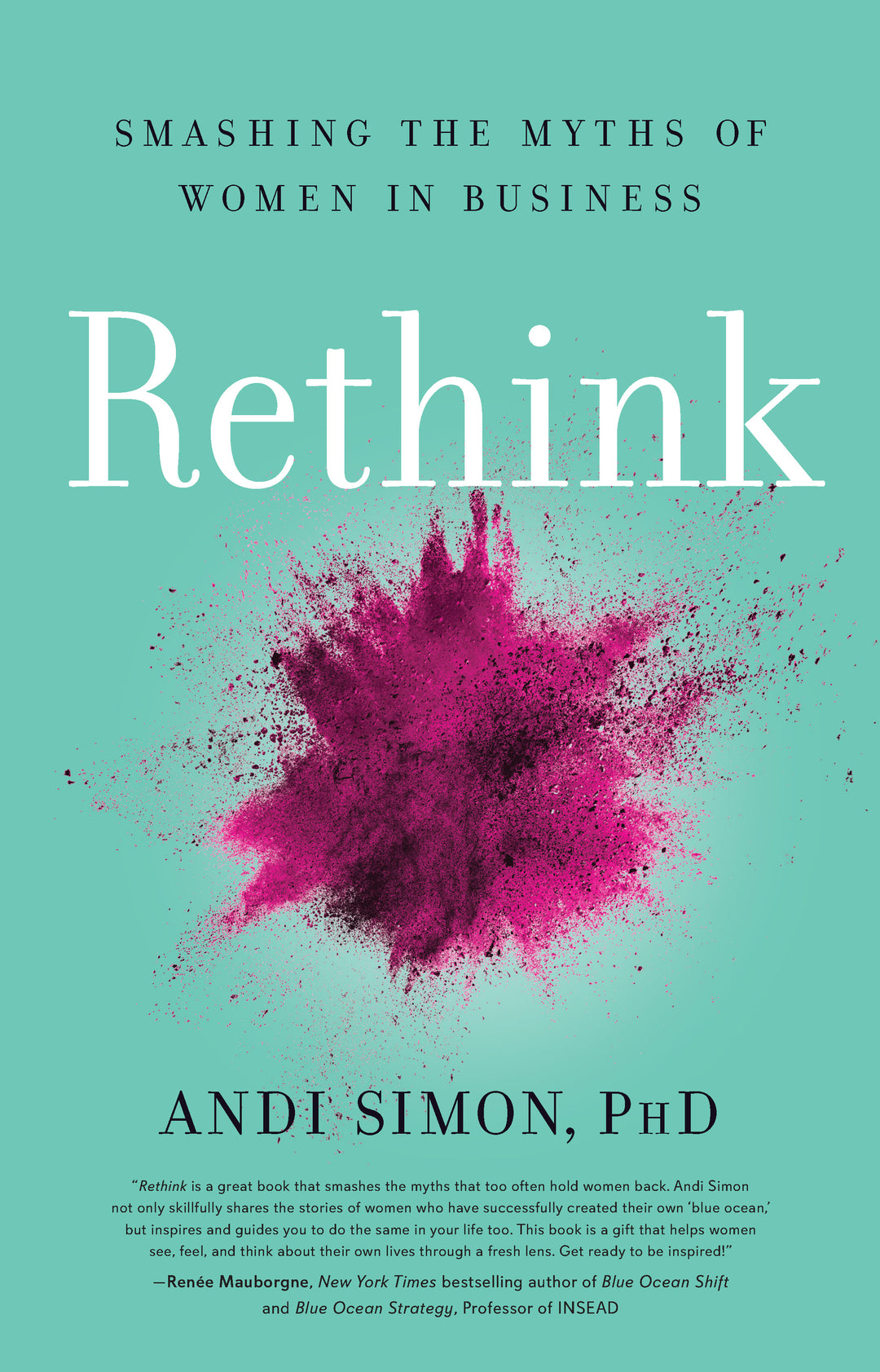 Rethink: Smashing the Myths of Women in Business