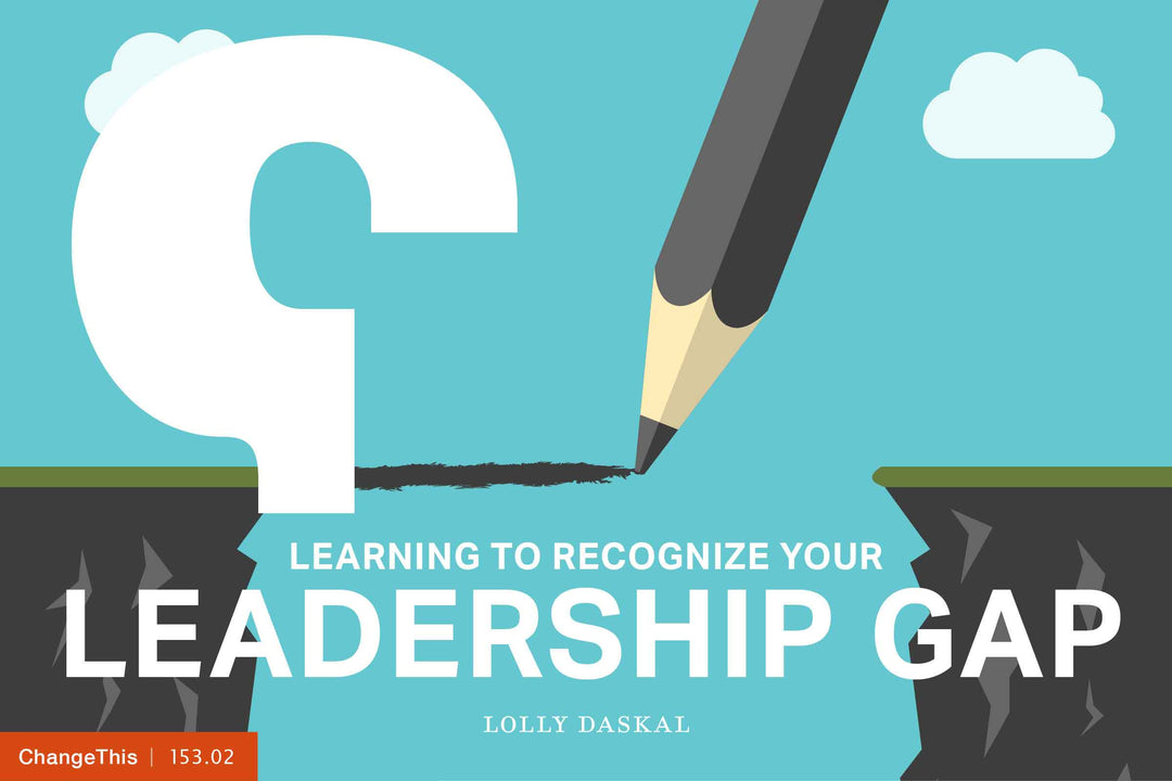 Learning to Recognize Your Leadership Gap