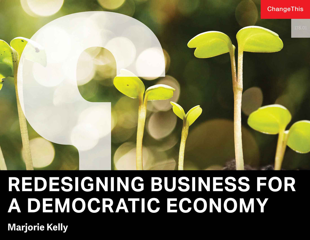 Redesigning Business for a Democratic Economy