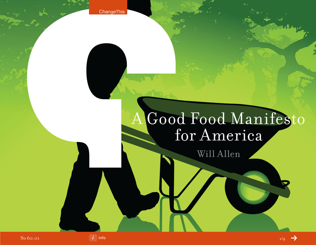 A Good Food Manifesto for America