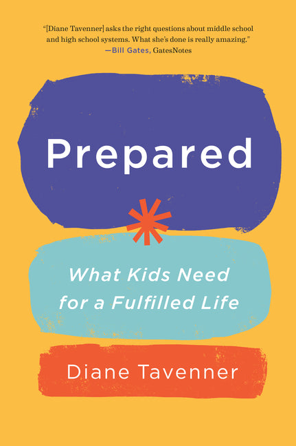 Prepared: What Kids Need for a Fulfilled Life