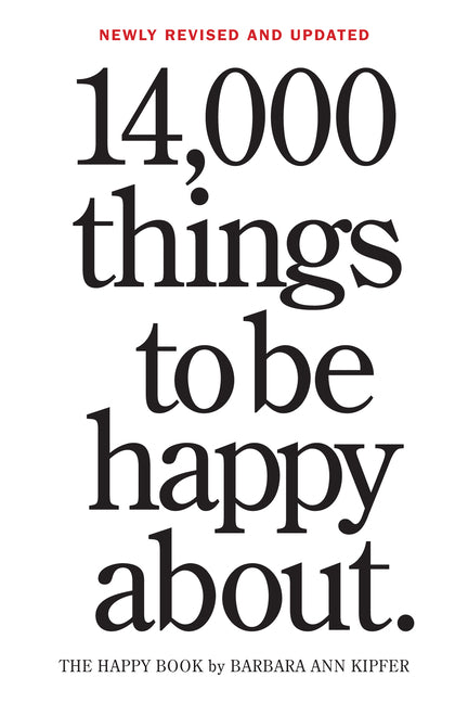 14,000 Things to Be Happy About.: Newly Revised and Updated