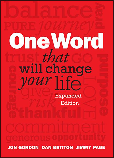 One Word That Will Change Your Life (Expanded)