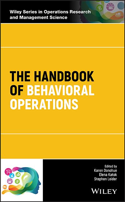 Handbook of Behavioral Operations