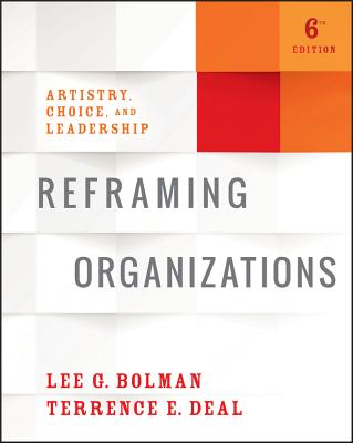 Reframing Organizations & the Leadership Challenge & Practicing Leadership Principles and Applications Set [With Access Code]