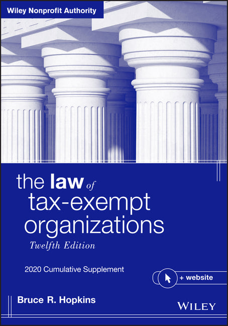 Law of Tax-Exempt Organizations: 2020 Cumulative Supplement