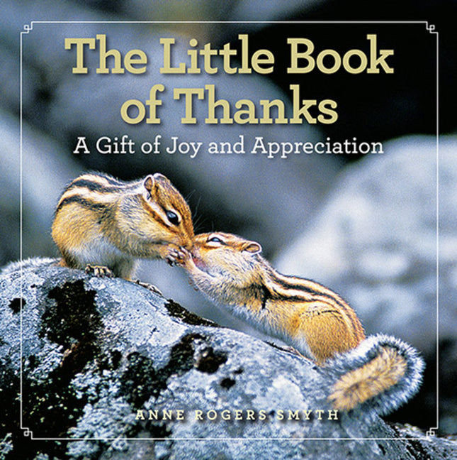 Little Book of Thanks: A Gift of Joy and Appreciation