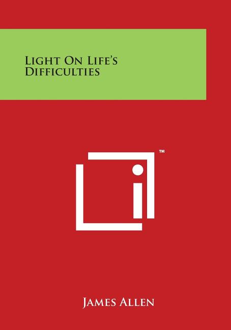 Light on Life's Difficulties