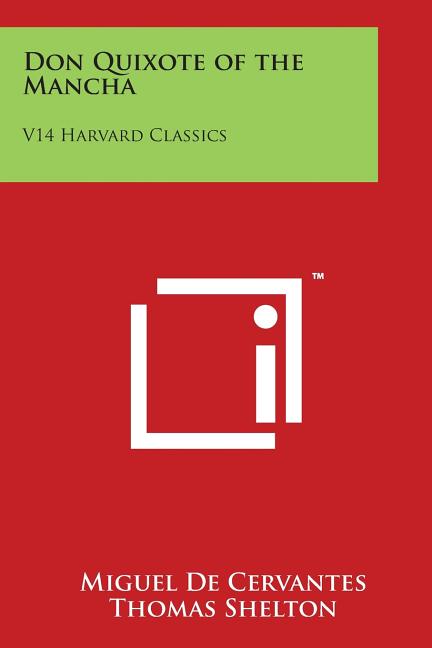 Don Quixote of the Mancha: V14 Harvard Classics