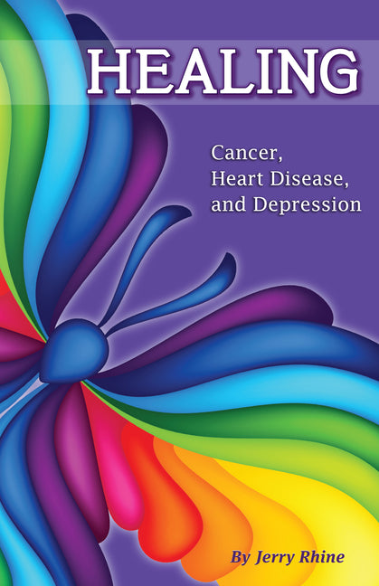 Healing: Cancer, Heart Disease, and Depression