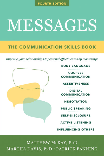 Messages: The Communication Skills Book (Fourth Edition, Revised)