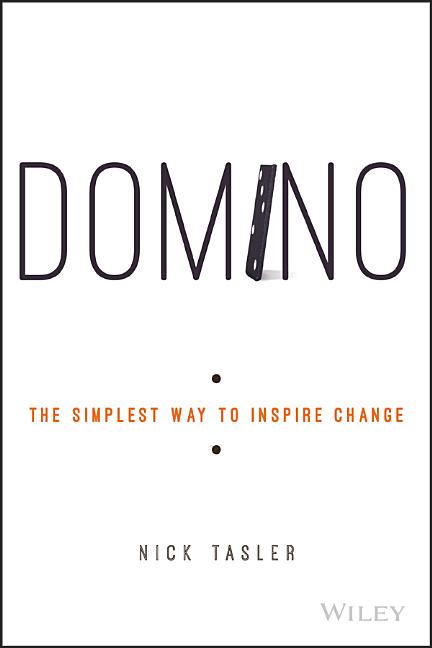 Domino: The Simplest Way to Inspire Change