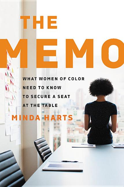 Memo: What Women of Color Need to Know to Secure a Seat at the Table