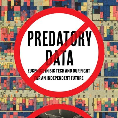 An Excerpt from <i>Predatory Data</i>