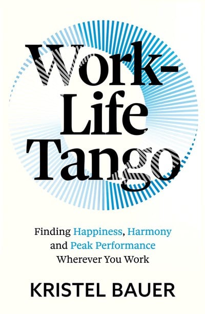 An Excerpt from <i>Work-Life Tango</i>