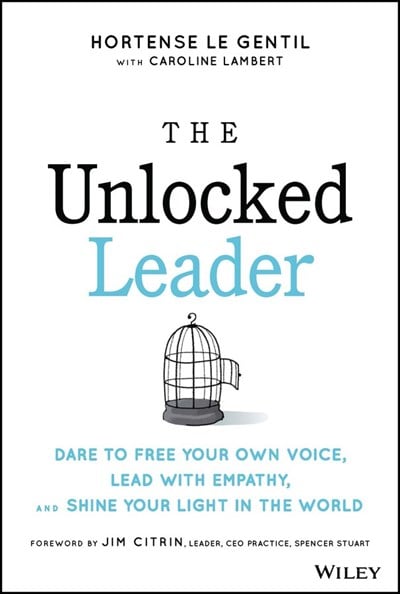 An Excerpt from <i>The Unlocked Leader</i>