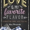 Love Is My Favorite Flavor: A Midwestern Dining Critic Tells All
