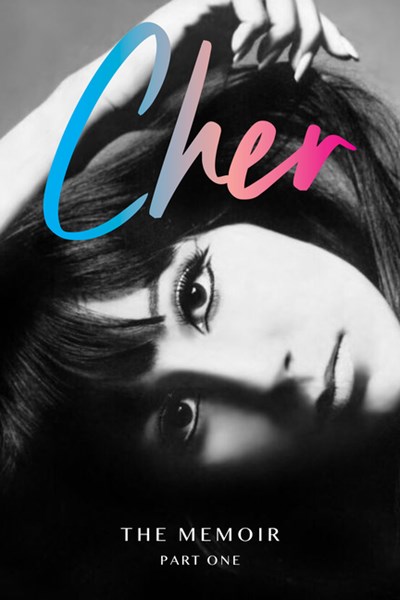  Cher: The Memoir, Part One