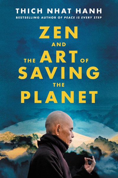  Zen and the Art of Saving the Planet