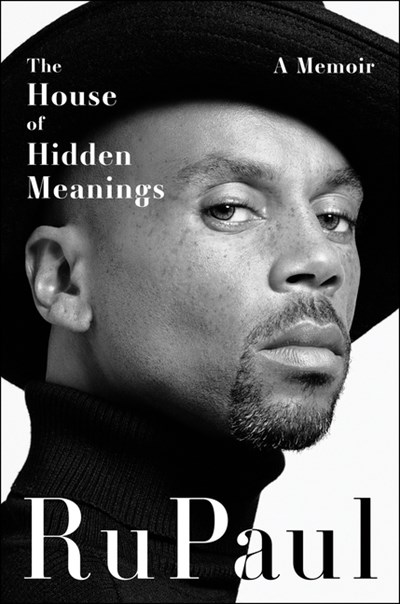 The House of Hidden Meanings: A Memoir