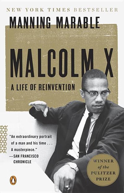  Malcolm X: A Life of Reinvention (Pulitzer Prize Winner)