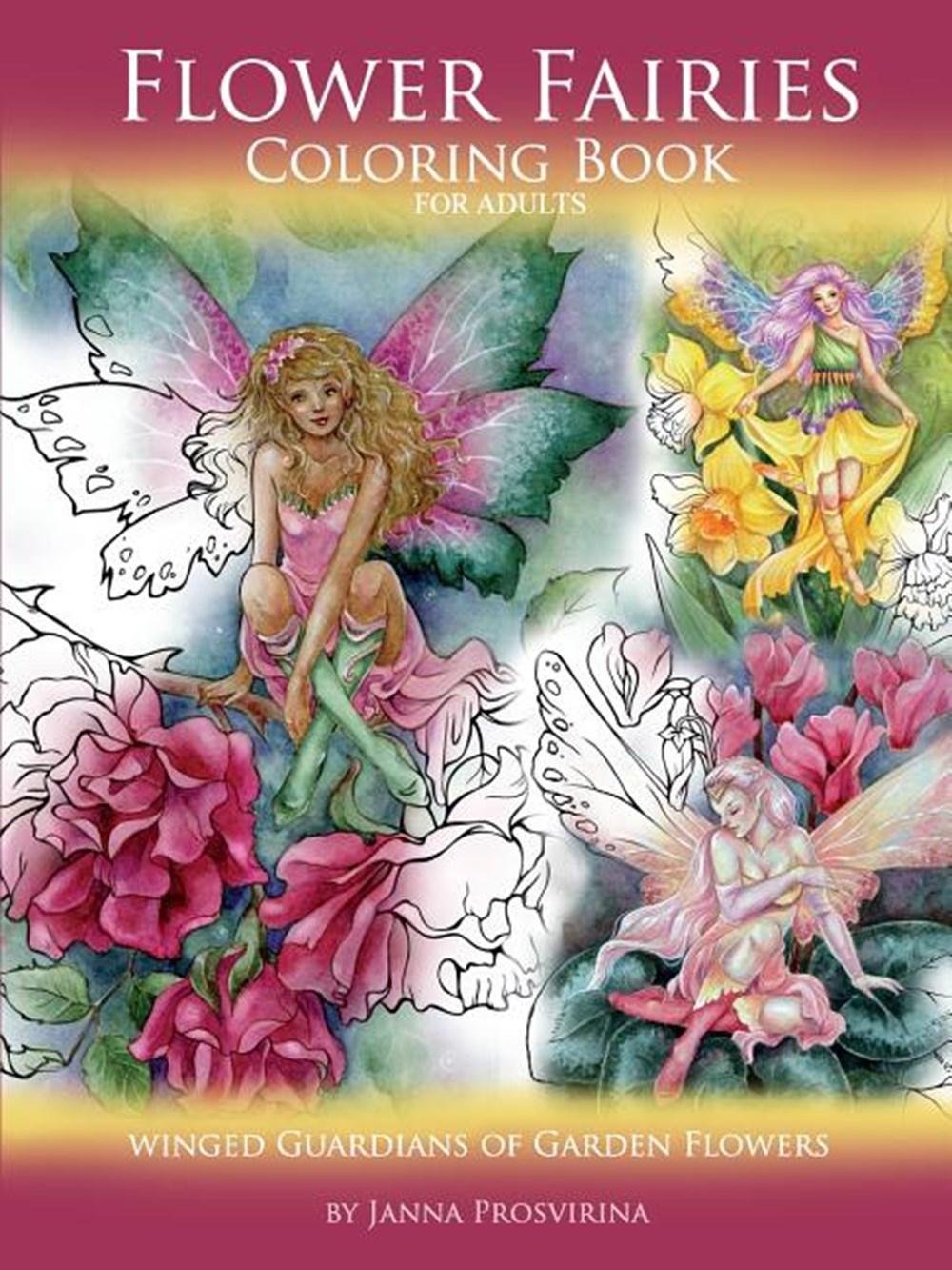 fairy coloring book for women: An Adult Coloring Book of Beautiful Fantasy  Flower Fairies (Paperback)