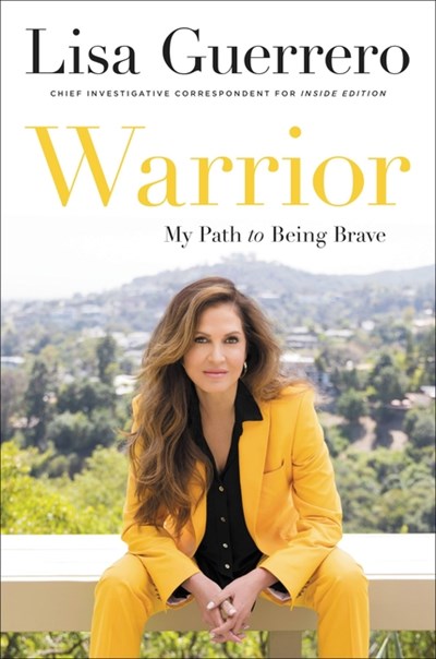  Warrior: My Path to Being Brave