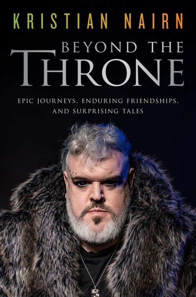  Beyond the Throne: Epic Journeys, Enduring Friendships, and Surprising Tales