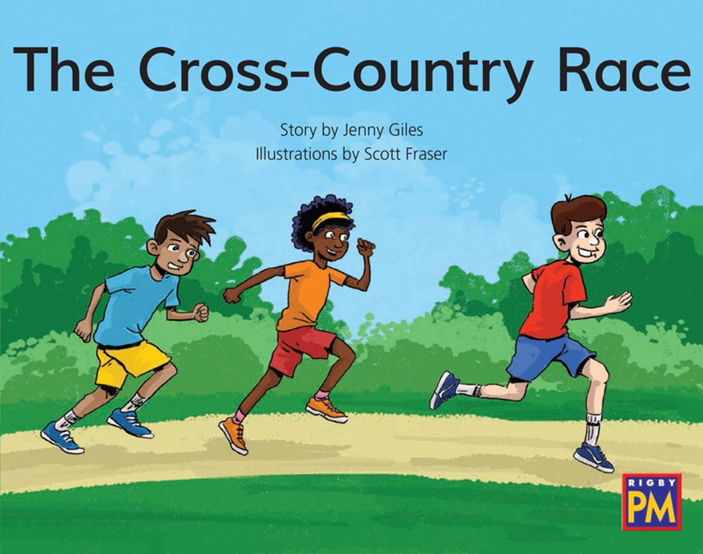 Cross-Country Race: Leveled Reader Green Fiction Level 14 Grade 1-2