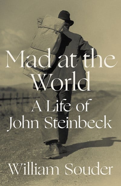  Mad at the World: A Life of John Steinbeck